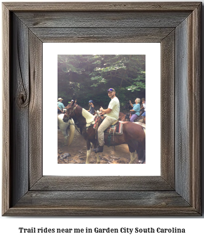 trail rides near me in Garden City, South Carolina